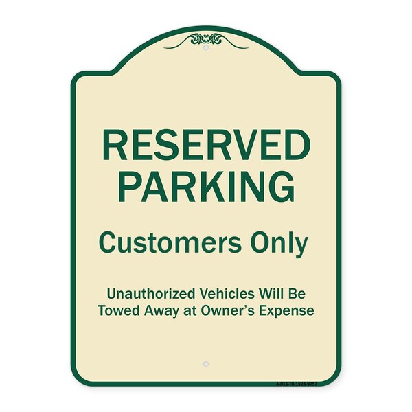 Designer Series-Reserved Parking Customers Unauthorized Vehicles Will Be, 24" x 18", TG-1824-9757